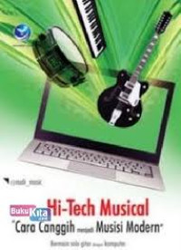 Hi-Tech Musical (cara canggih menjadi musisi modern bermain solo gitar dengan komputer)