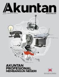 Akuntan Indonesia : Akuntan Profesional Membangun Negeri