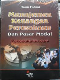 Manajemen Keuangan Perusahaan dan Pasar Modal