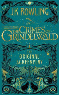 Fantastic Beasts The Crimes Of Grindelwald