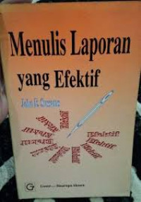 Menulis Laporan Yang Efektif