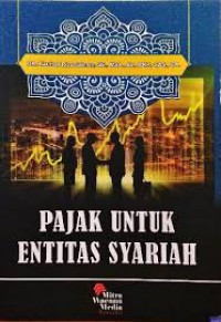 Pajak Untuk Entitas Syariah