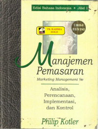 Manajemen Pemasaran : Analisis, Perencanaan, Implementasi, dan Kontrol