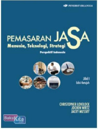 Pemasaran Jasa : Manusia,Teknologi, Strategi Perspektif Indonesia