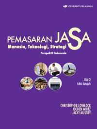 Pemasaran Jasa : Manusia,Teknologi, Strategi Perspektif Indonesia