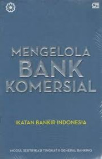 Mengelola Bank Komersial