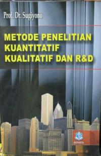 Metode Penelitian Kuantitatif Kualitatif Dan R & D