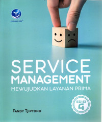 Service Management : Mewujudkan Layanan Prima