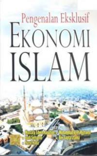 Pengenalan Eksklusif Ekonomi Islam