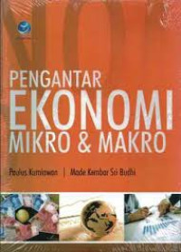 Pengantar Ekonomi Mikro & Makro