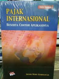 Pajak Internasional : Beserta Contoh Aplikasinya