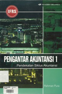 Pengantar Akuntansi 1: Pendekatan Siklus Akuntansi