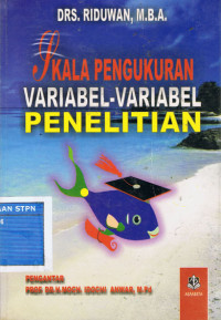 Skala Pengukuran Variabel-Variabel Penelitian