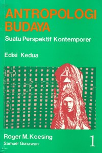 Antropologi Budaya : Suatu Perspektif Kontemporer