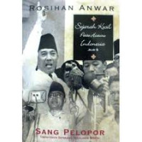 Sang Pelopor (Tokoh-Tokoh Sepanjang Perjalanan Bangsa)