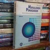 Manajemen Pemasaran : Analisis, Perencanaan, Implementasi dan Pengendalian