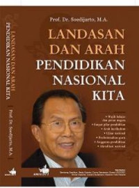 Landasan Dan Arah Pendidikan Nasional Kita