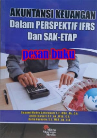 Akuntansi Keuangan Dalam Perspektif IFRS Dan SAK-ETAP