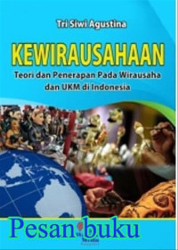 Kewirausahaan : Teori Dan Penerapan Pada Wirausaha Dan UKM Di Indonesia