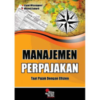 Manajemen Perpajakan Taat Pajak Dengan Efisien