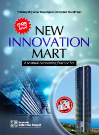 New Innovation Mart : A Manual Accounting Practice Set