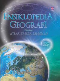 Ensiklopedia Geografi Dengan Atlas Dunia Lengkap