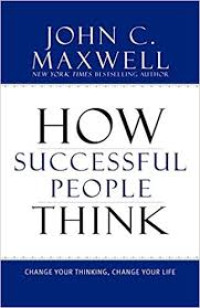 How Successful People Think