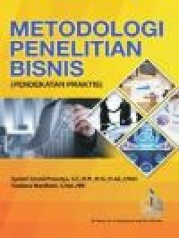 Metodologi Penelitian Bisnis ( Pendekatan Praktis)