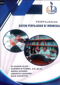 Perpajakan : Sistem Perpajakan Di Indonesia