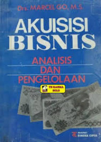 Akuisisi Bisnis : Analisis dan Pengelolaan