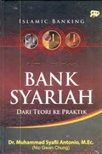Bank Syariah Dari Teori Ke Praktik